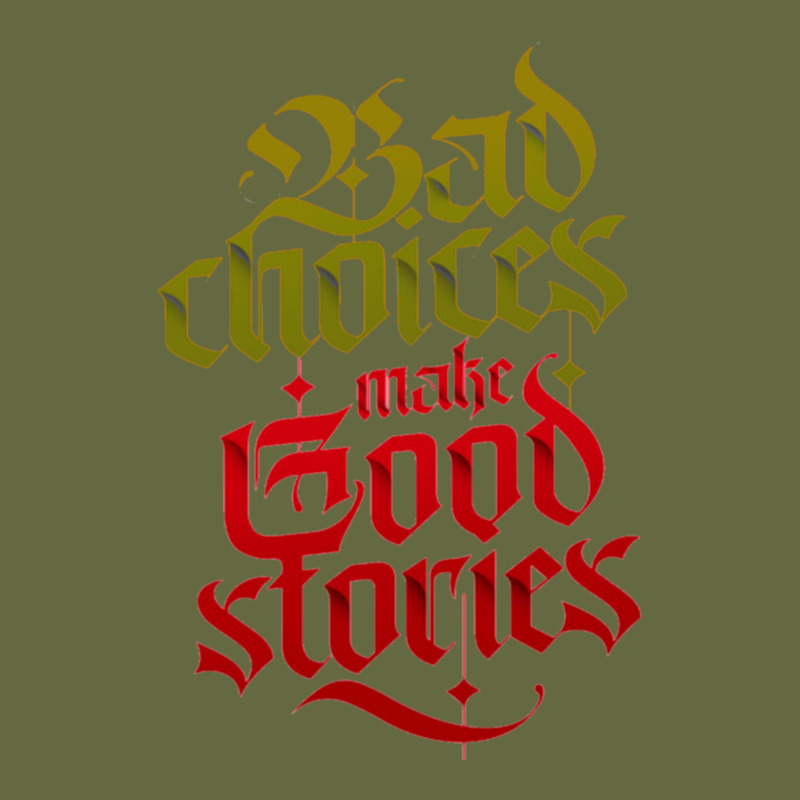 Bad Choices Make Good Stories Long Sleeve Tee by linhVisuals | Teevron