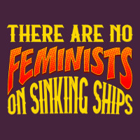 Anti Feminist There Are No Feminists Long Sleeve Tee | Teevron