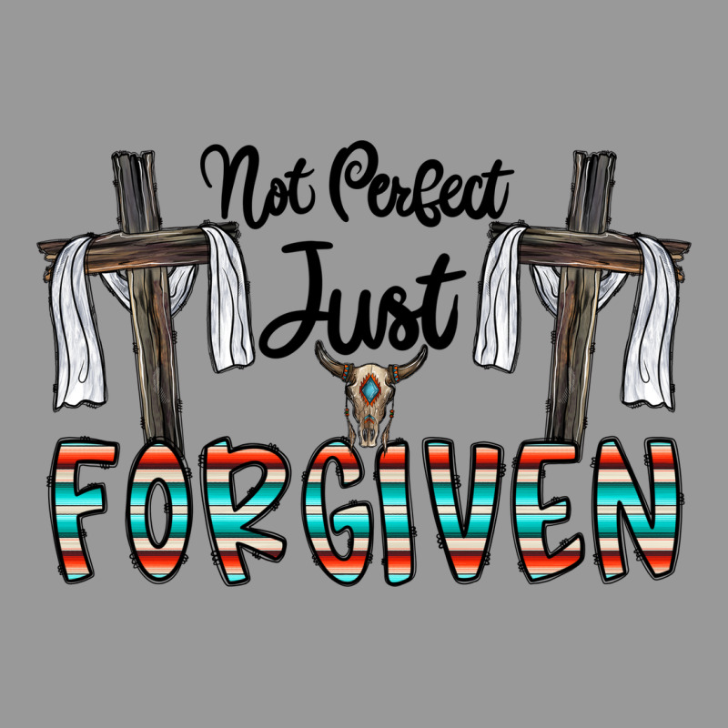 No Perfect Just Forgiven Vintage Hoodie by CowhideDigitalArt | Teevron