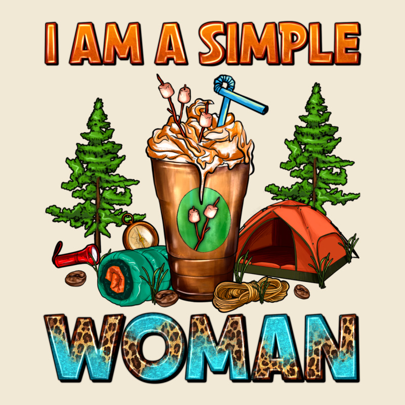 I Am A Simple Woman Camping Frappe Premium Tee by FaDigitalArtStudio | Teevron
