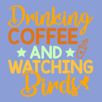 Drinking Coffee Watching Birds Funny Long Sleeve Tee | Teevron
