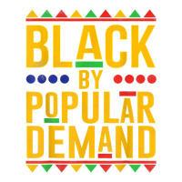 black popular demand african american melanin black history | Teevron