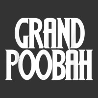 grand poobah shirt for fathers day dad | Teevron