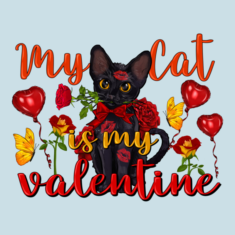 My Cat Is My Valentine Valentine's Day Ladies Tee by FaDigitalArtStudio | Teevron