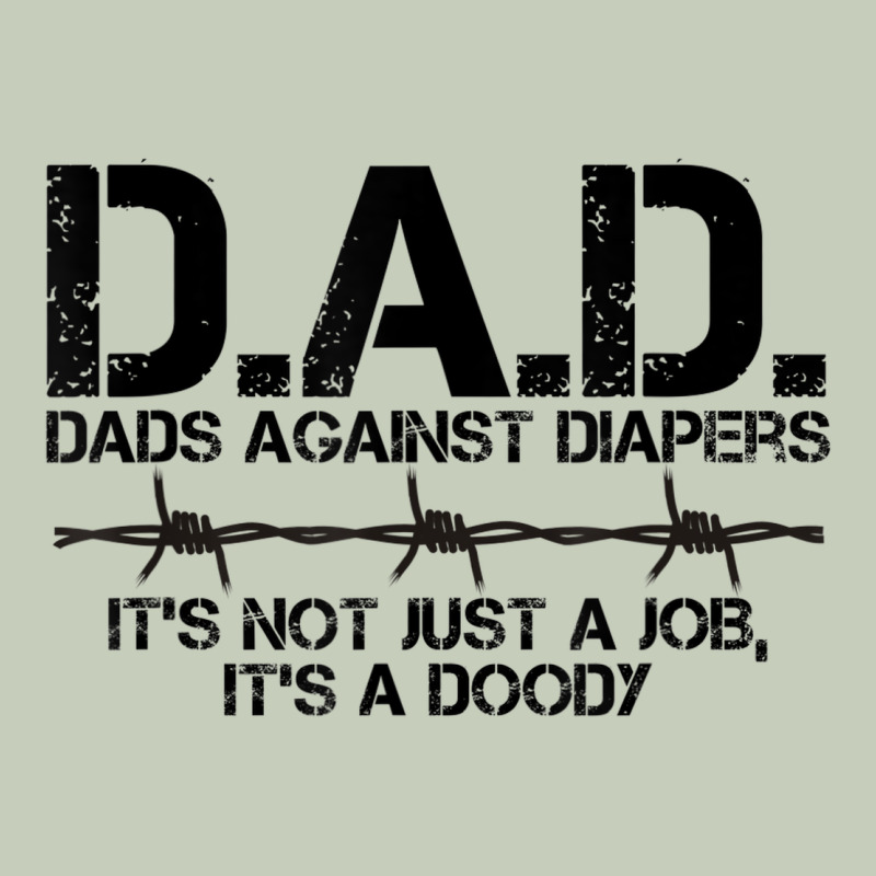 D.a.d. Dads Against Diapers Men's Humor Funny T Shirt Long Sleeve Tee by linhVisuals | Teevron