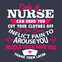 Only A Nurse Can Drug You Nurse Long Sleeve Tee | Teevron