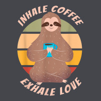Inhale Coffee Exhale Love Sloth Namaste Yoga Lover Long Sleeve Tee | Teevron