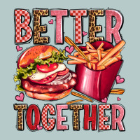 Hamburger Potatoes Better Together Olivia Heavy Core Tee | Teevron
