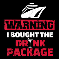 Cruise Drinking Package T Shirt Long Sleeve Tee | Teevron