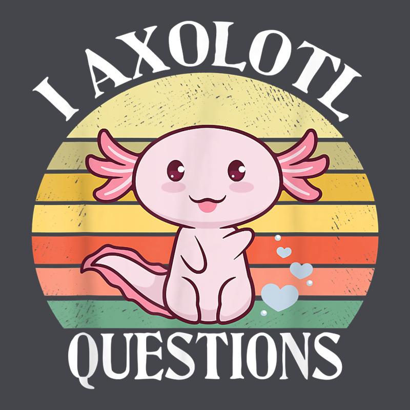 I Axolotl Questions Funny Axolotl Costume For Axolotl Lovers T Shirt Long Sleeve Tee by linhVisuals | Teevron