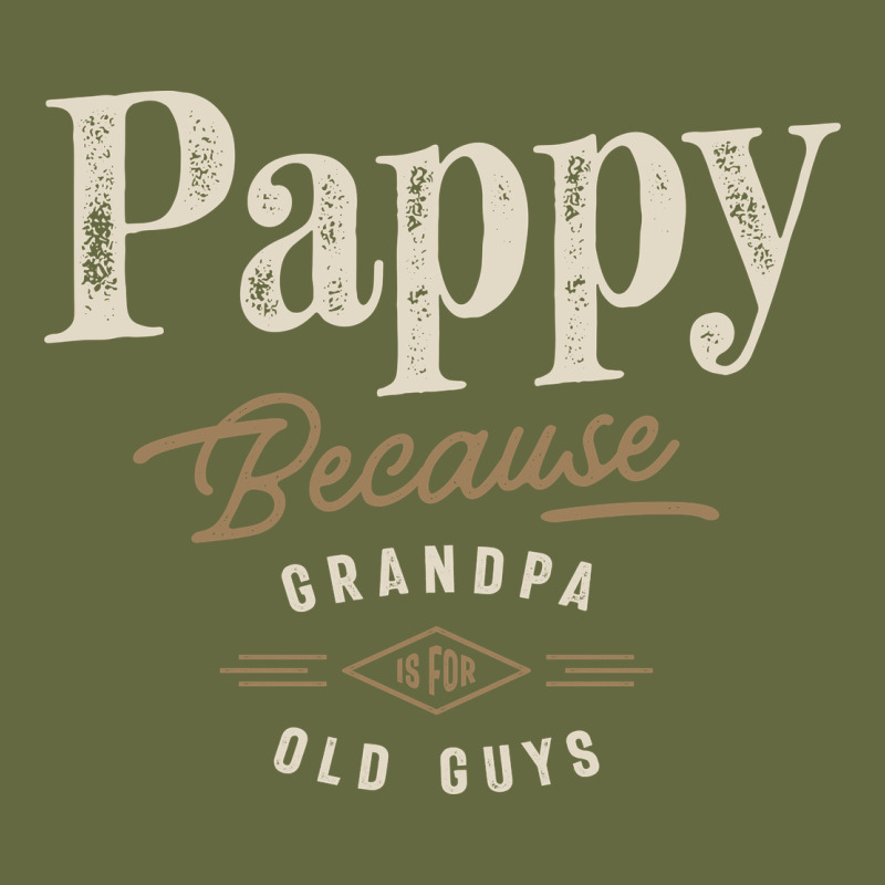 Mens Pappy Because Grandpa Is For Old Guys Funny Long Sleeve Tee by linhVisuals | Teevron