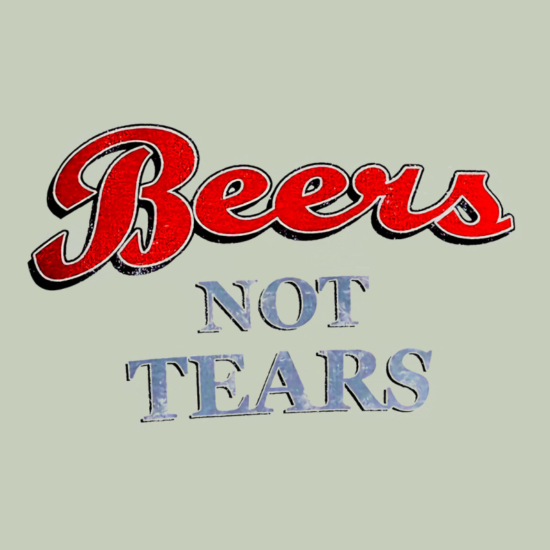 Beers Not Tears Long Sleeve Tee by linhVisuals | Teevron