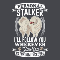 Great Pyrenees Stalker Great Pyrenees Gifts Great Pyrenees T Shirt Long Sleeve Tee | Teevron