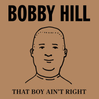 Bobby Hill That Boy Ain't Right [tw] Long Sleeve Tee | Teevron