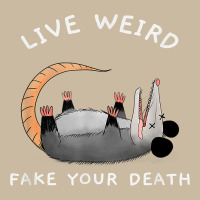 Funny Opossum Possum Tee Live Weird Fake Your Death T Shirt Long Sleeve Tee | Teevron