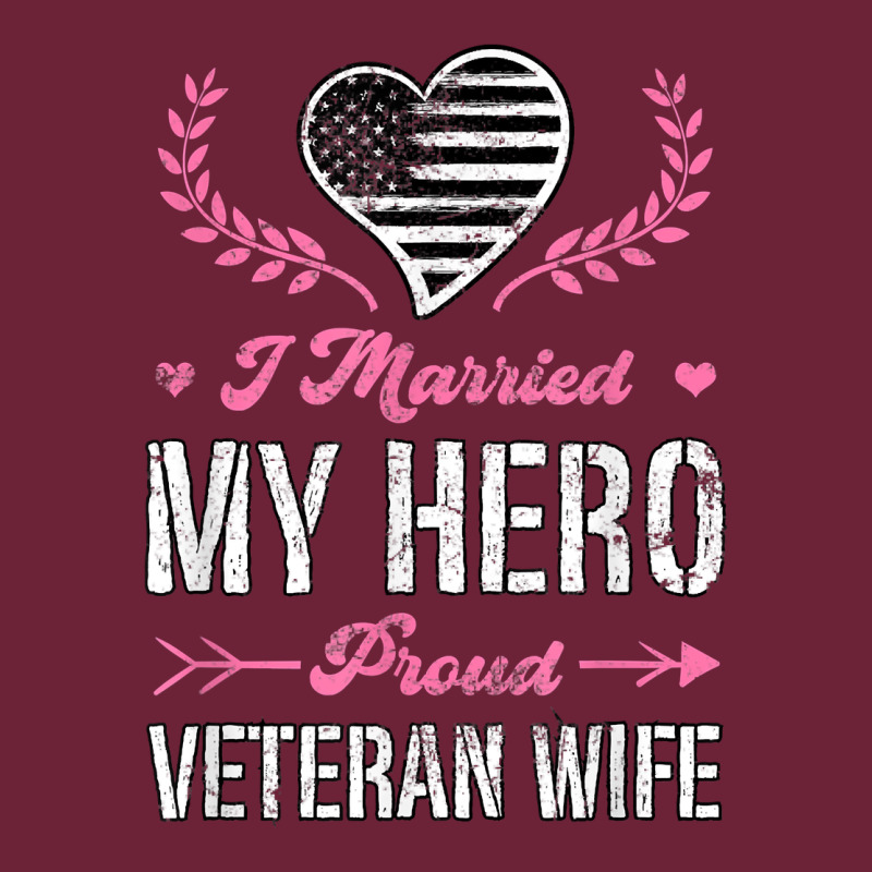 I Married My Hero Proud Veteran Wife Usa Military Husband T Shirt Long Sleeve Tee by linhVisuals | Teevron
