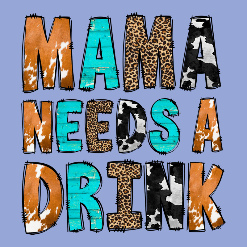 Mama Needs A Drink Classic Tee by CowCowDesign | Teevron