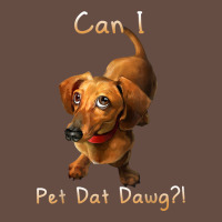 Can I Pet Dat Dawg Funny Dog Dachshund Lover Doxie Gift T Shirt Long Sleeve Tee | Teevron