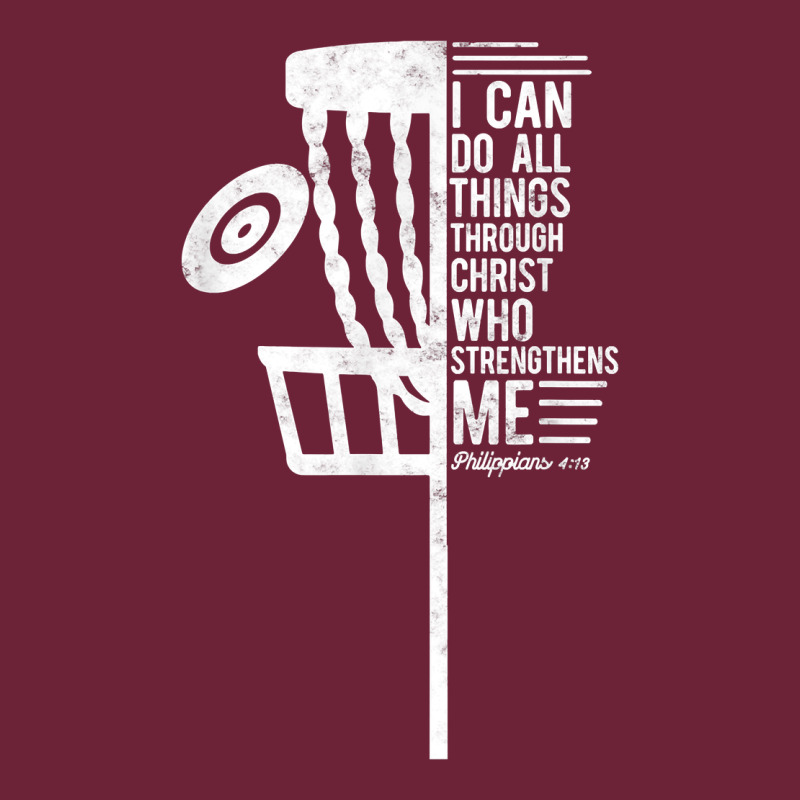 Christian Disc Golf I Can Do All Things Philippians 4 13 T Shirt Long Sleeve Tee by linhVisuals | Teevron