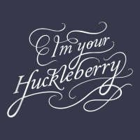 I'm Your Huckleberry Tank Top Long Sleeve Tee | Teevron