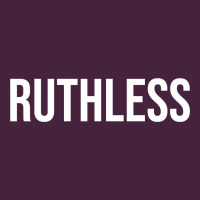 Ruthless Sweatshirt Long Sleeve Tee | Teevron