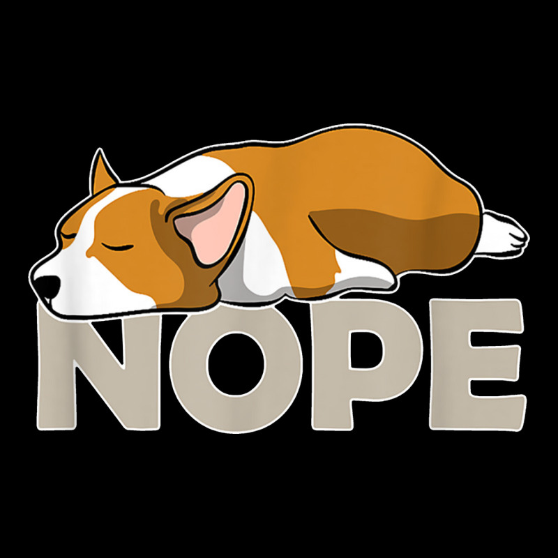Nope Lazy Corgi Long Sleeve Tee by linhVisuals | Teevron