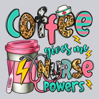 Coffee Gives Me Nurse Powers Heavyweight Sweatshirt | Teevron