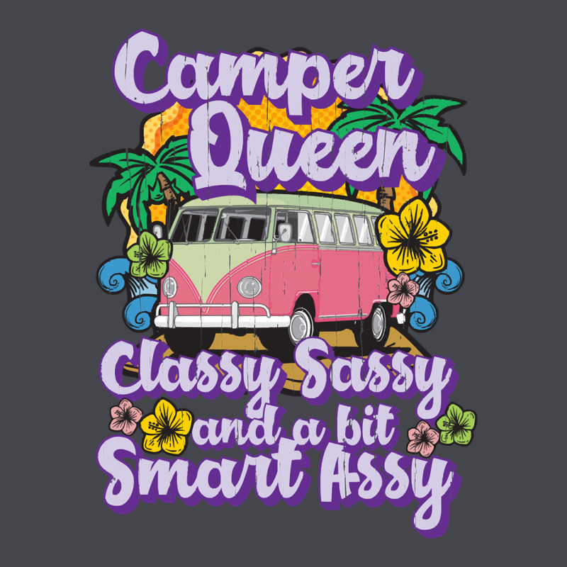 Camp Camping Camper Queen Classy Sassy And A Bit Smart Assycamper Camp Long Sleeve Tee by linhVisuals | Teevron