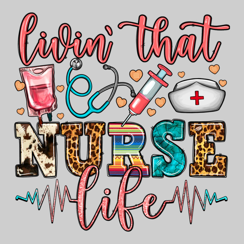 Livin' That Nurse Life Premium Tee by FaDigitalArtStudio | Teevron
