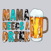 Mama Needs A Drink Classic Tee | Teevron