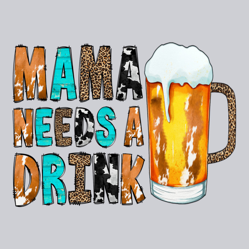 Mama Needs A Drink Classic Tee by CowCowDesign | Teevron