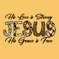 His Love Is Strong Jesus His Grace Is Free Vintage Hoodie | Teevron