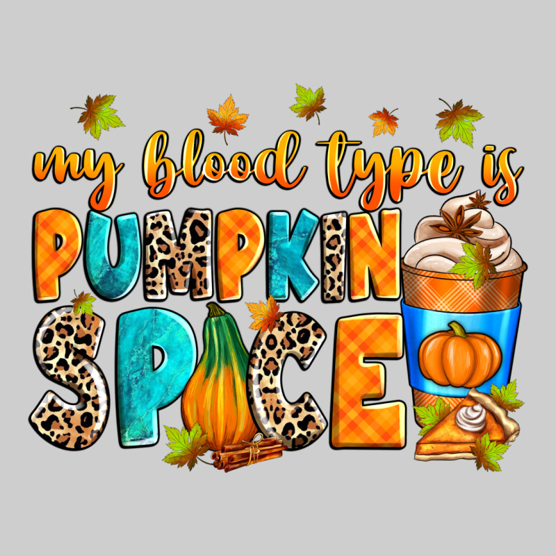 My Blood Type Is Pumpkin Spice Premium Sweatshirt by RanaPortraitStore | Teevron
