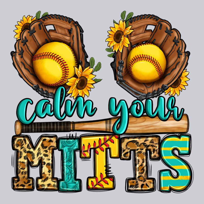 Calm Your Mitts Softball Heavyweight Sweatshirt by Jasminsmagicworld | Teevron