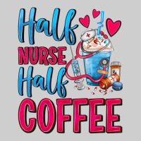Half Nurse Half Coffee Premium Tee | Teevron