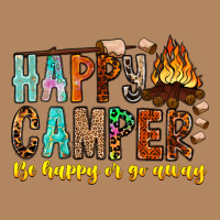 Happy Camper Be Happy Or Go Away Long Sleeve Tee | Teevron