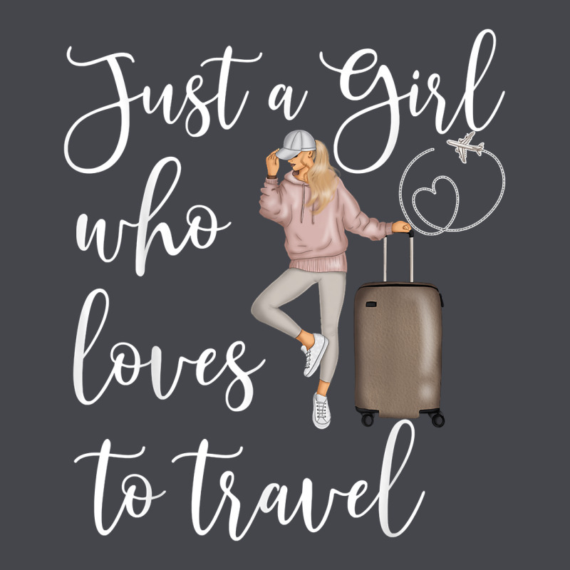 Just A Girl Who Loves To Travel Traveling Women Nomad T Shirt Long Sleeve Tee by baoMotion | Teevron