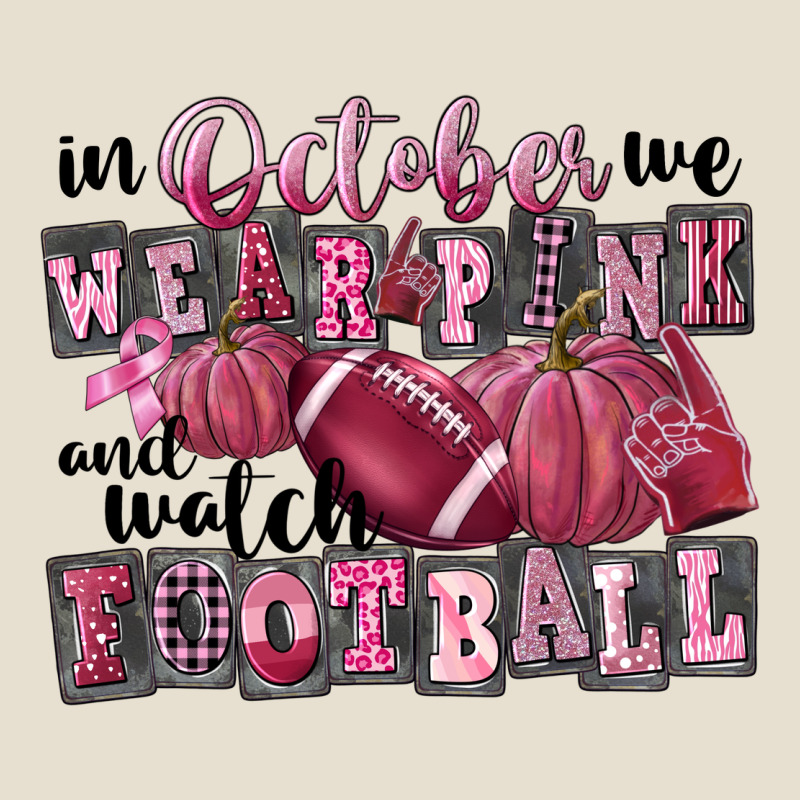 In October We Wear Pink And Watch Football Urban Heavy Tee by FaDigitalArtStudio | Teevron