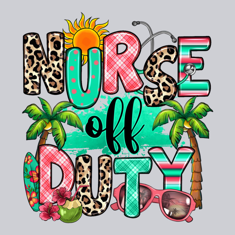Nurse Off Duty Summer Break Heavyweight Sweatshirt by RanaPortraitStore | Teevron