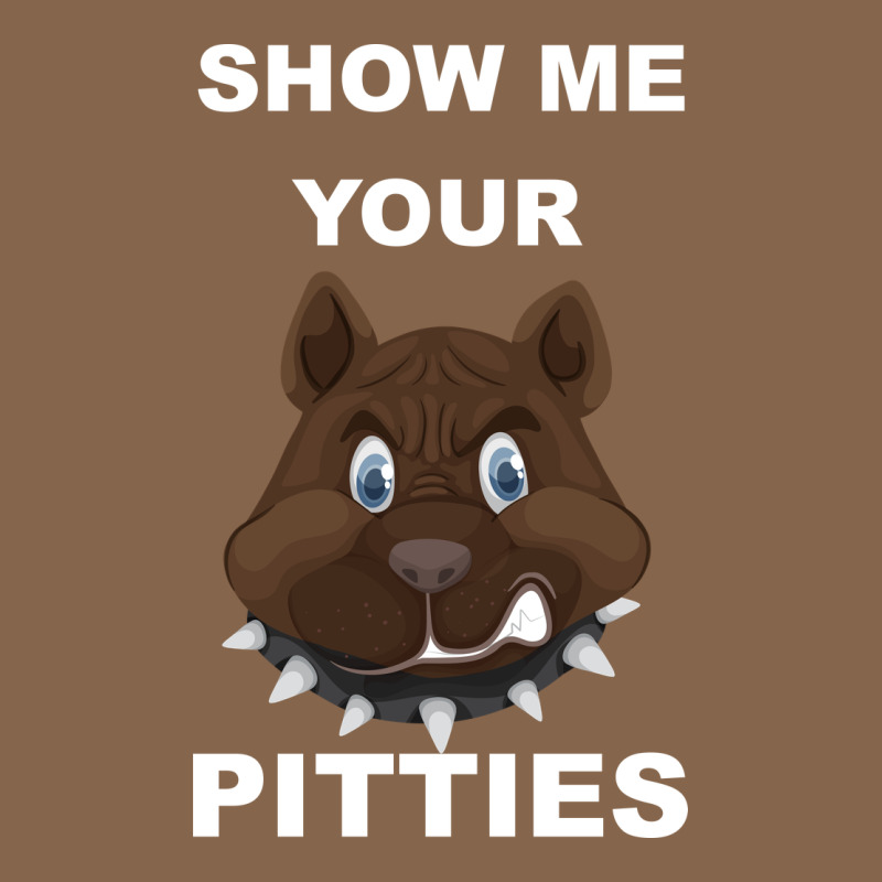 Show Me Your Pitties Premium Tee by Bettercallsaul | Teevron