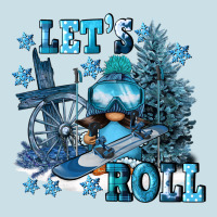 Let's Roll Ladies Tee | Teevron