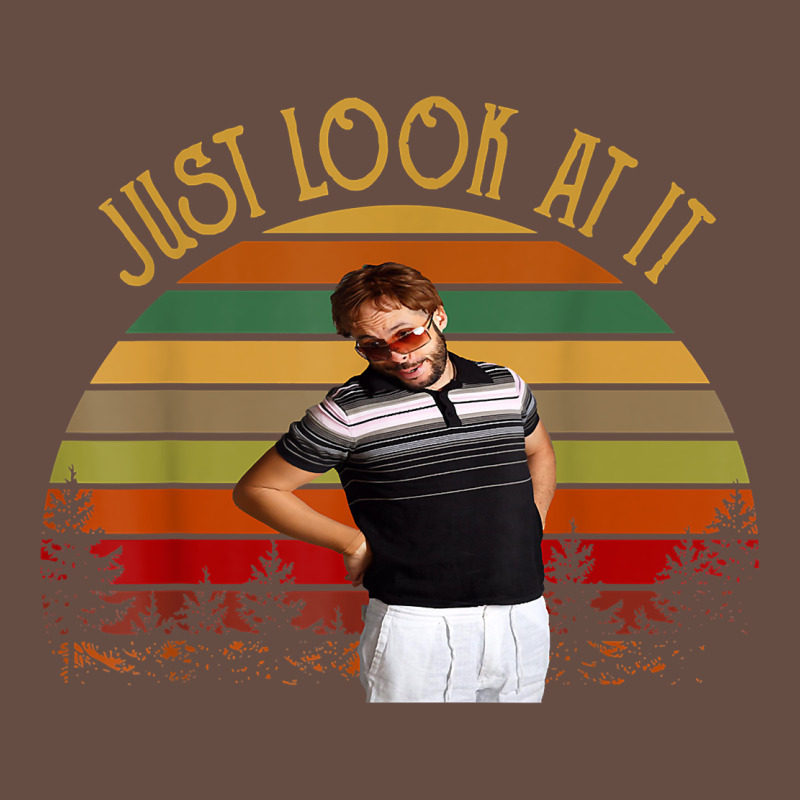 Just Look At It Vintage Funny For Men Women And Family T Shirt Long Sleeve Tee by baoMotion | Teevron