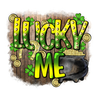 lucky me st. patricks day | Teevron