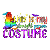This is my straight person costume pride LGBTQ | Teevron