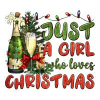 Just A Girl Who Loves Christmas Ladies Tee | Teevron