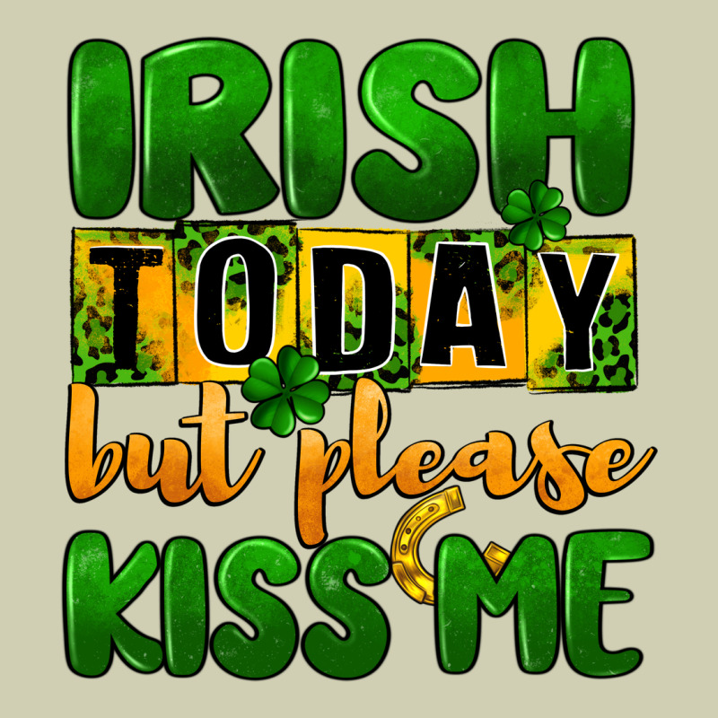 Irish Today But Please Kiss Me Heavy Core Tee by CowGirlArtShop | Teevron