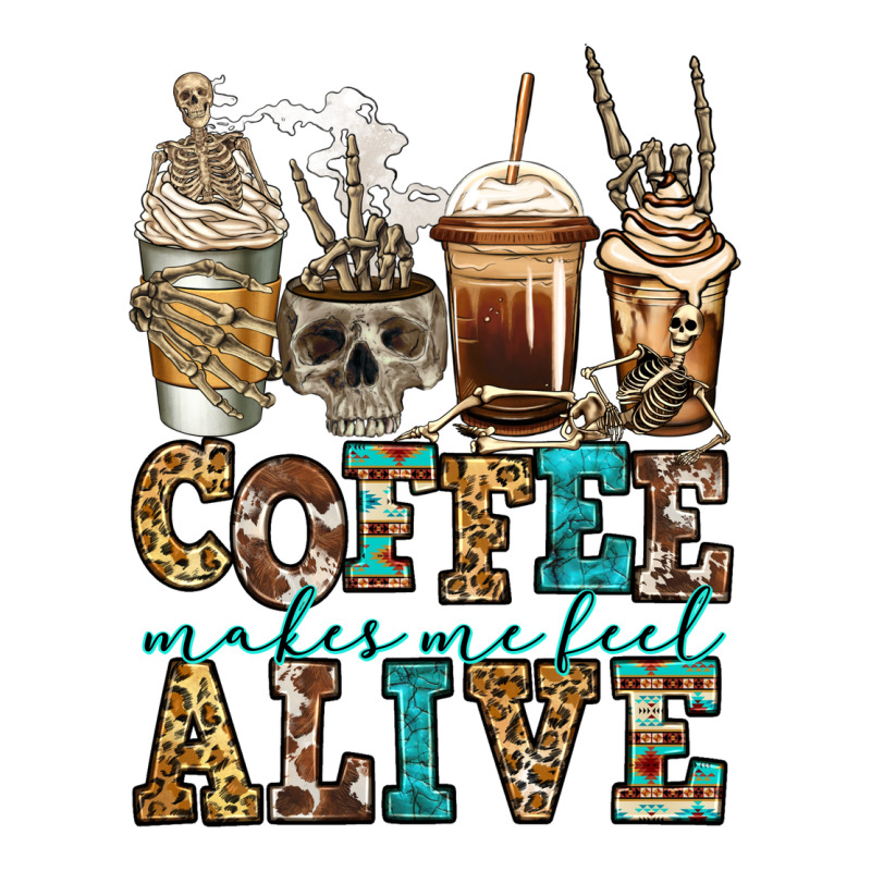 Coffee Makes Me Feel Alive Skeleton Coffee Cups Premium Sweatshirt by Jasminsmagicworld | Teevron