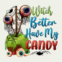 Witch Better Have My Candy Urban Heavy Tee | Teevron