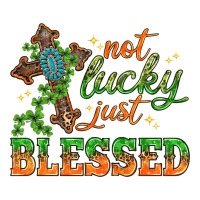 Not lucky just Blessed with Cross St. Patricks day | Teevron