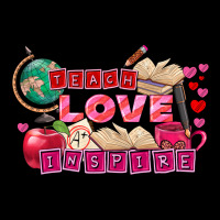 Valentine's Day Teach Love Inspire Ladies Tee | Teevron